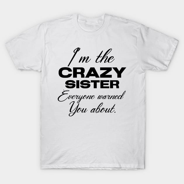 sister T-Shirt by Design stars 5